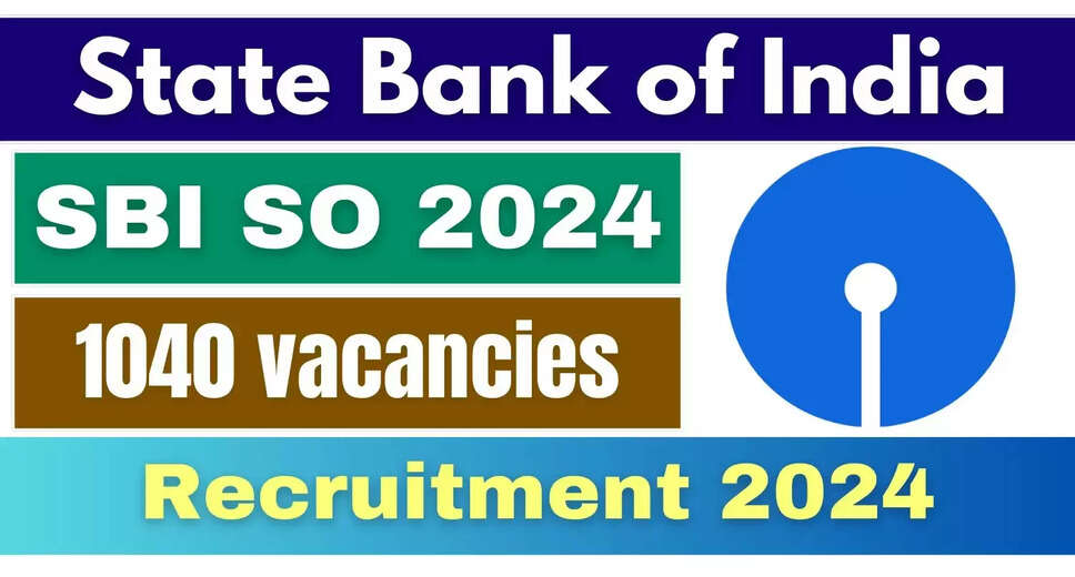 SBI Recruitment 2024: 1040 Specialist Cadre Officer Positions Available – Apply Now