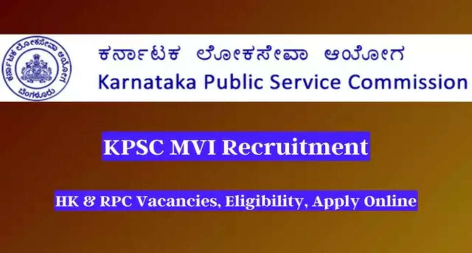 KPSC Motor Vehicle Inspector (RPC) 2024: Online Form Reopened for Applications