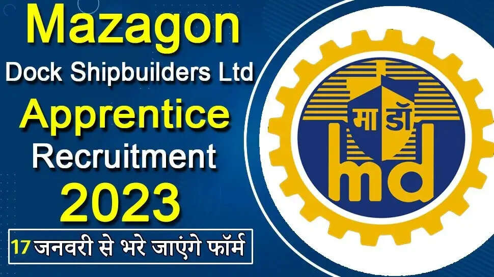 Mazagon Dock Shipbuilders Ltd Recruitment 2024: Apply Online for 200 Apprentice Posts