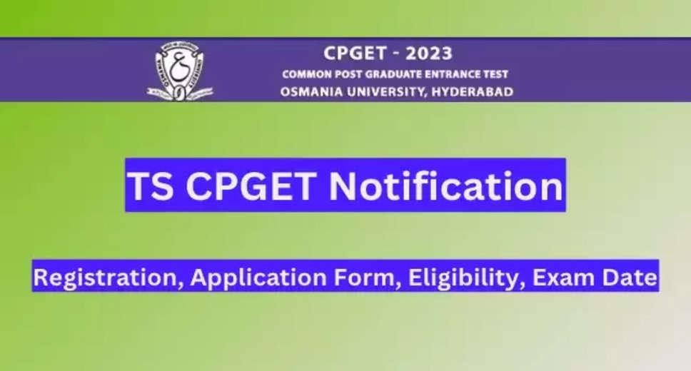 TS CPGET 2024: Registration Process Started, Exam Dates Tentatively Set for July 5