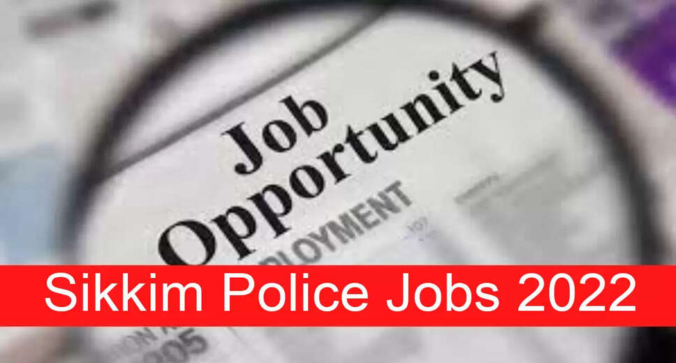 SIKKIM POLICE Recruitment 2022: A great opportunity has come out to get a job (Sarkari Naukri) in Sikkim Police. SIKKIM POLICE has invited applications to fill the posts of Scientific Officer and Junior Scientific Officer (SIKKIM POLICE Recruitment 2022). Interested and eligible candidates who want to apply for these vacant posts (SIKKIM POLICE Recruitment 2022) can apply by visiting the official website of SIKKIM POLICE https://sikkimpolice.nic.in/. The last date to apply for these posts (SIKKIM POLICE Recruitment 2022) is 30 September. Apart from this, candidates can also directly apply for these posts (SIKKIM POLICE Recruitment 2022) by clicking on this official link https://sikkimpolice.nic.in/. If you want more detail information related to this recruitment, then you can see and download the official notification (SIKKIM POLICE Recruitment 2022) through this link SIKKIM POLICE Recruitment 2022 Notification PDF. A total of 2 posts will be filled under this recruitment (SIKKIM POLICE Recruitment 2022) process. Important Dates for SIKKIM POLICE Recruitment 2022 Starting date of online application – 20 September Last date to apply online - 30 September Name of Post No of Post Education Age Limit Salary Scientific Officer (Biology) 1 M.Sc in Zoology 25- 40 years 25000/- Junior Scientific Officer 1 M.Sc in Chemistry 25-40 year 18000 Selection Process for SIKKIM POLICE Recruitment 2022 Research Assistant: Will be done on the basis of written test. HOW TO APPLY FOR SIKKIM POLICE Recruitment 2022 Interested and eligible candidates may apply through official website of SIKKIM POLICE (https://sikkimpolice.nic.in/ ) latest by 30 September. For detailed information regarding this, you can refer to the official notification given above. If you want to get a government job, then apply for this recruitment before the last date and fulfill your dream of getting a government job. You can visit naukrinama.com for more such latest government jobs information.