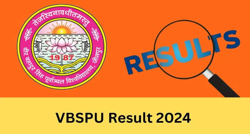 VBSPU Announces 2024 Results: Check Now at vbspu.ac.in