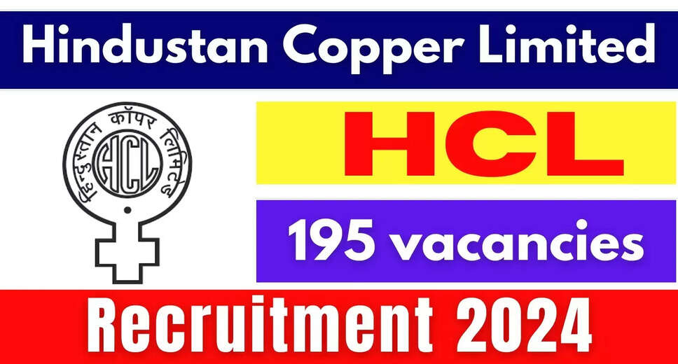 Hindustan Copper Limited 2024: Apply Online for 195 Trade Apprentice Positions