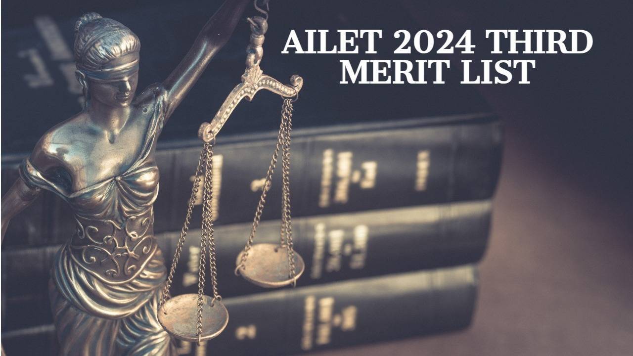 Important Announcement: AILET 2024 LLM Third Merit List Declared; PDF Download Link Activated