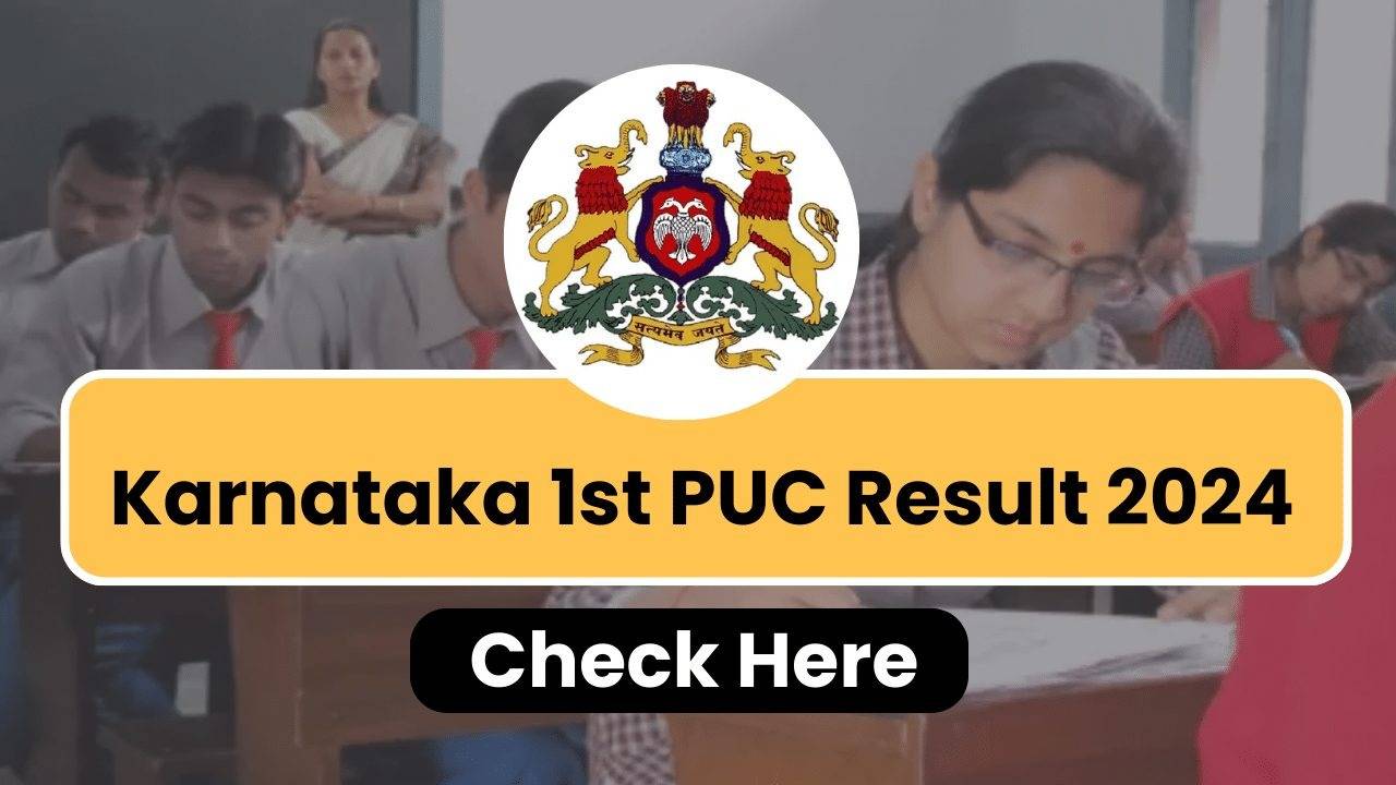 Karnataka PUC I Results 2024 Declared Today: Know Passing Marks, Download Procedure
