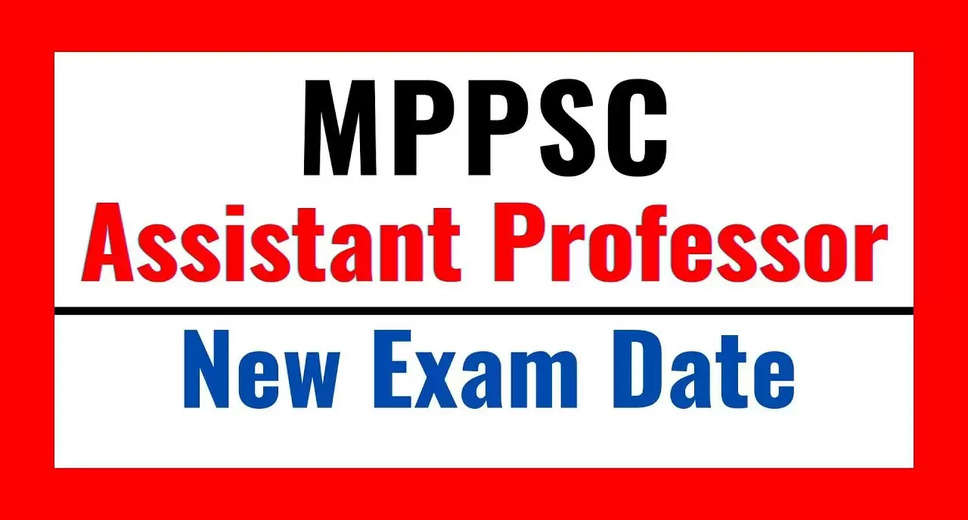 MPPSC Assistant Professor Exam Date for 2022 Officially Declared