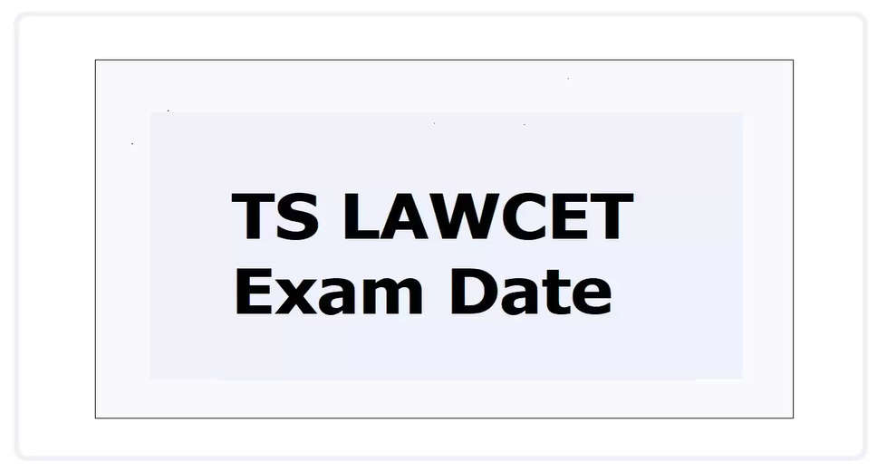Important Dates Unveiled: TS LAWCET 2024 Registration and Exam Schedule Released