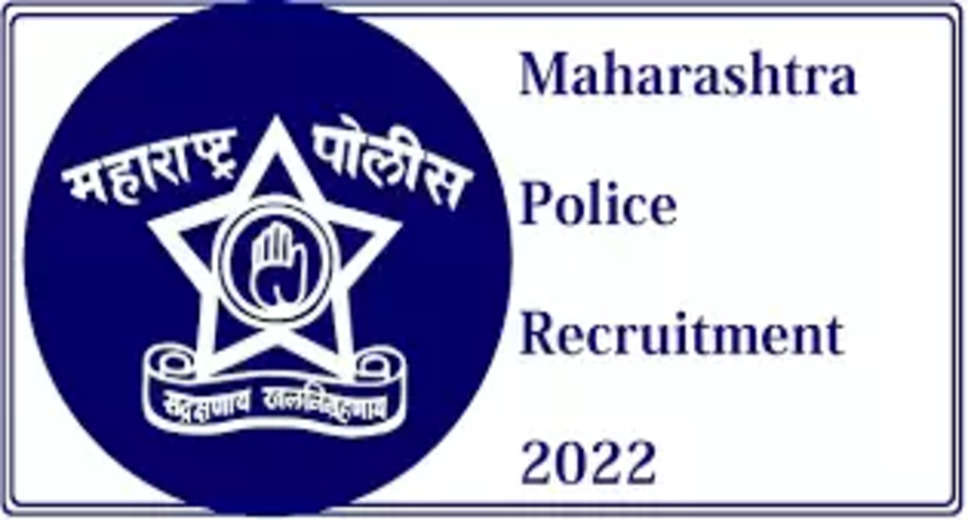 MAHARASHTRA POLICE Recruitment 2022: A great opportunity has come out to get a job (Sarkari Naukri) in Home Department, Maharashtra Police. MAHARASHTRA POLICE has invited applications to fill the posts of Police Constable (MAHARASHTRA POLICE Recruitment 2022). Interested and eligible candidates who want to apply for these vacant posts (MAHARASHTRA POLICE Recruitment 2022) can apply by visiting the official website of MAHARASHTRA POLICE mahapolice.gov.in. The last date to apply for these posts (MAHARASHTRA POLICE Recruitment 2022) is 30 November 2022.    Apart from this, candidates can also apply for these posts (MAHARASHTRA POLICE Recruitment 2022) by directly clicking on this official link mahapolice.gov.in. If you need more detail information related to this recruitment, then you can view and download the official notification (MAHARASHTRA POLICE Recruitment 2022) through this link MAHARASHTRA POLICE Recruitment 2022 Notification PDF. A total of 14956 posts will be filled under this recruitment (MAHARASHTRA POLICE Recruitment 2022) process.  Important Dates for MAHARASHTRA POLICE Recruitment 2022  Online application start date -  Last date to apply online – 30 November 2022  Vacancy Details for MAHARASHTRA POLICE Recruitment 2022  Total No. of Posts-  Police Constable - 14956 Posts  Venue for MAHARASHTRA POLICE Recruitment 2022  Mumbai  Eligibility Criteria for MAHARASHTRA POLICE Recruitment 2022  Police Constable: 12th pass from recognized institute  Age Limit for MAHARASHTRA POLICE Recruitment 2022  The age of the candidates will be valid 28 years.  Salary for MAHARASHTRA POLICE Recruitment 2022  Police Constable: As per the rules of the department  Selection Process for MAHARASHTRA POLICE Recruitment 2022  Police Constable: Will be done on the basis of written test.  HOW TO APPLY FOR MAHARASHTRA POLICE Recruitment 2022  Interested and eligible candidates may apply through official website of MAHARASHTRA POLICE (mahapolice.gov.in) latest by 30 November 2022. For detailed information regarding this, you can refer to the official notification given above.    If you want to get a government job, then apply for this recruitment before the last date and fulfill your dream of getting a government job. You can visit naukrinama.com for more such latest government jobs information.