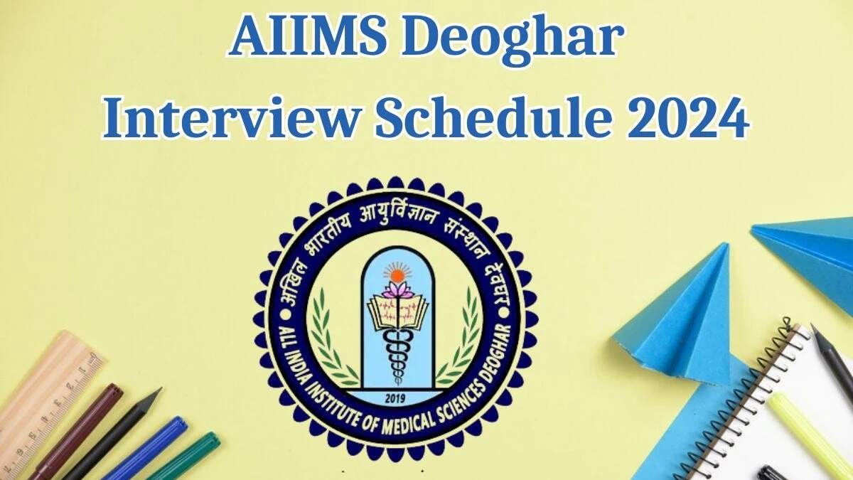 AIIMS Deoghar Senior Resident (Non-Academic) Interview Schedule Released: Check Your Dates Here