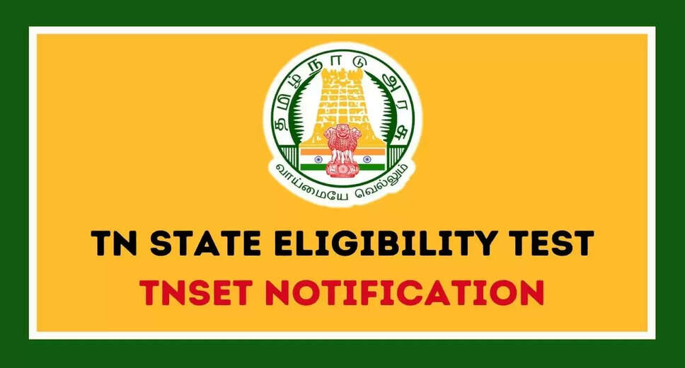 TNSET 2024 Application Form - Last Date Extended, Apply Now 