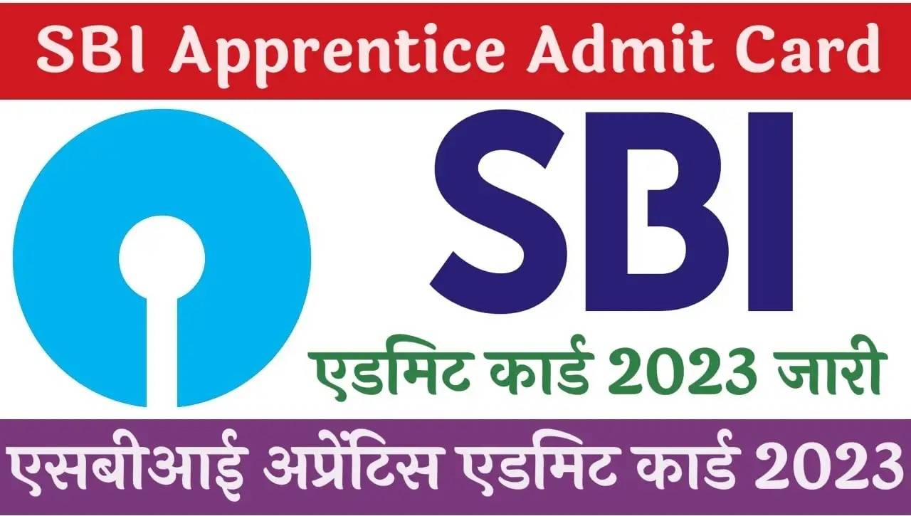 SBI Apprentice Admit Card 2023 Out - Download Here