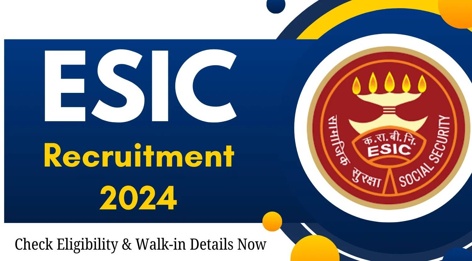 ESIC Kalaburagi Announces 73 Vacancies for 2024 – Find Eligibility Criteria Here