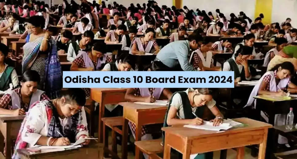 Odisha BSE Examination 2024 Underway: Review Exam Dates and Timings Here