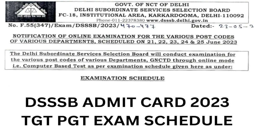 DSSSB Exam Hall Tickets 2024 Available: Download for TGT, Statistical Assistant, PGT & More