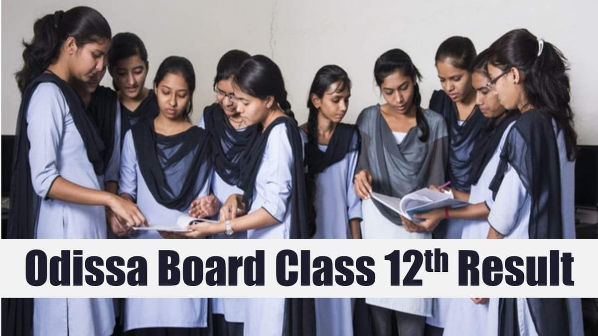 Odisha CHSE Result 2024 Awaited: Class 12 Scores Anticipated to Be Revealed Shortly