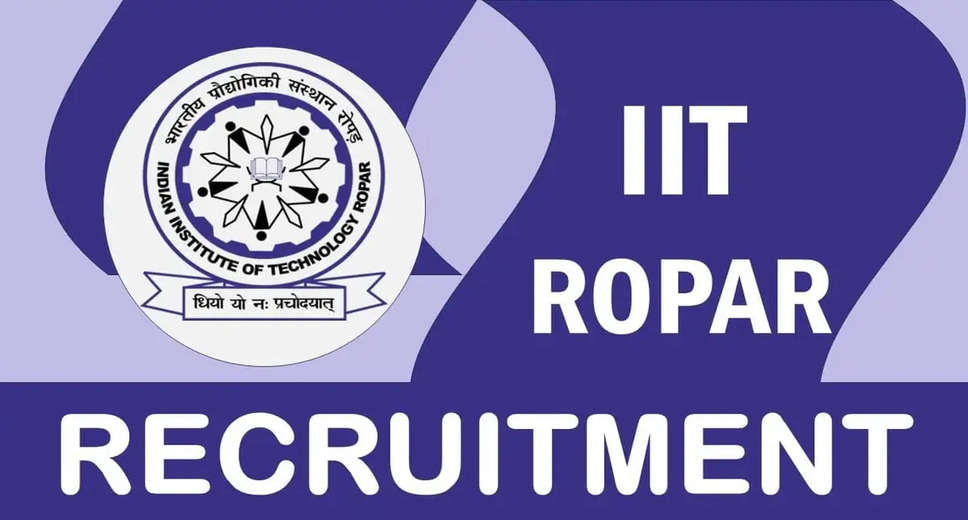 IIT Ropar Staff Recruitment 2024: Multiple Vacancies Announced - Find Your Perfect Role!