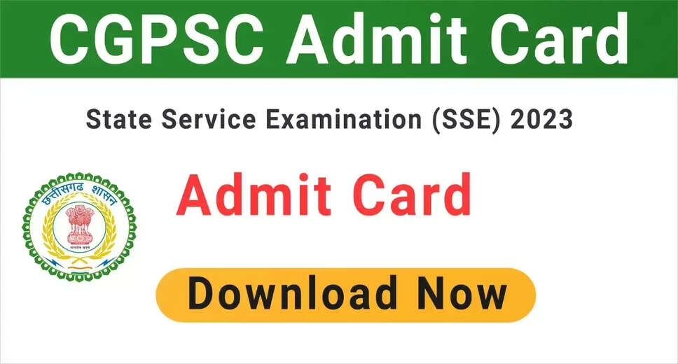 CGPSC State Service Mains Exam: Admit Card Now Available for Download at psc.cg.gov.in