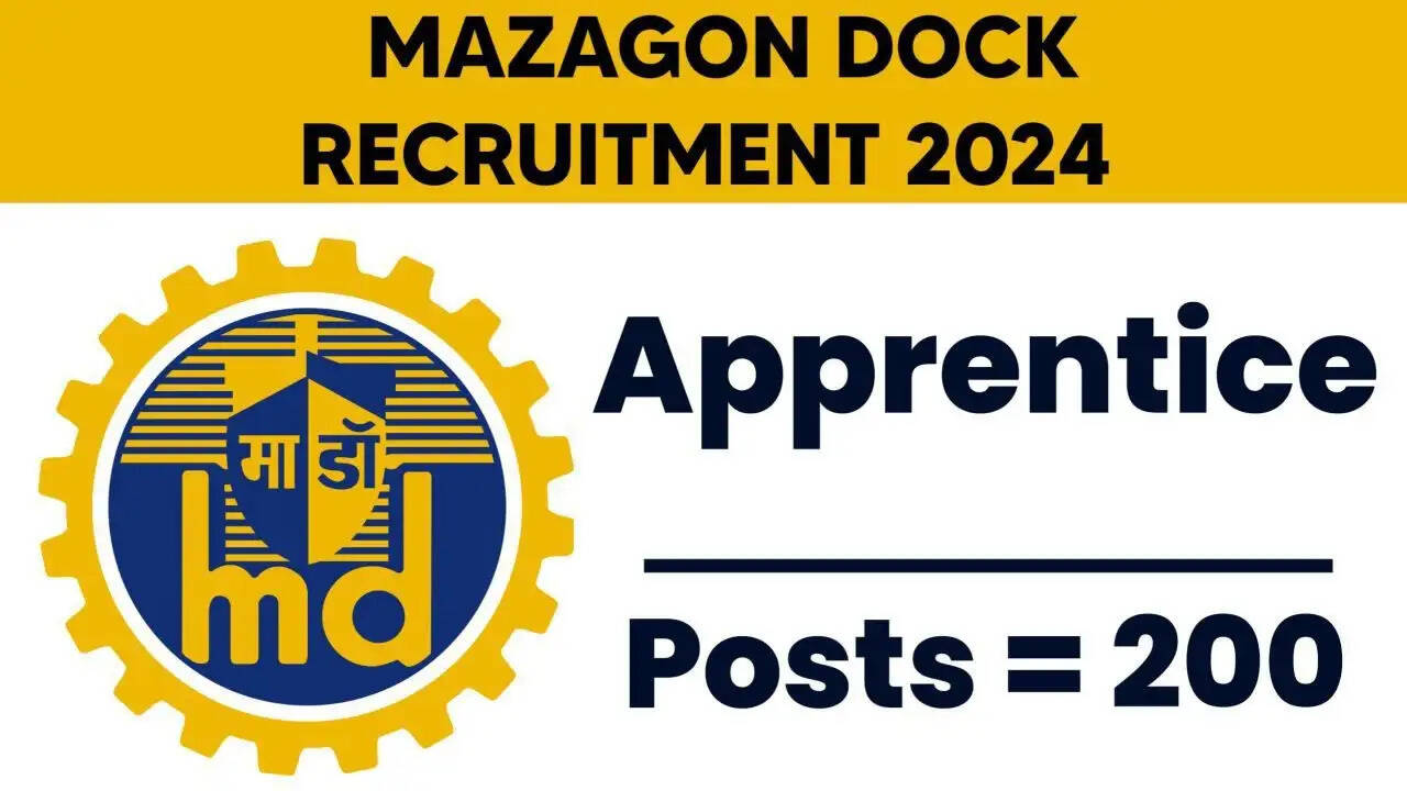 Mazagon Dock Apprentice Recruitment 2024: 200 Vacancies Announced, Apply Online Now!