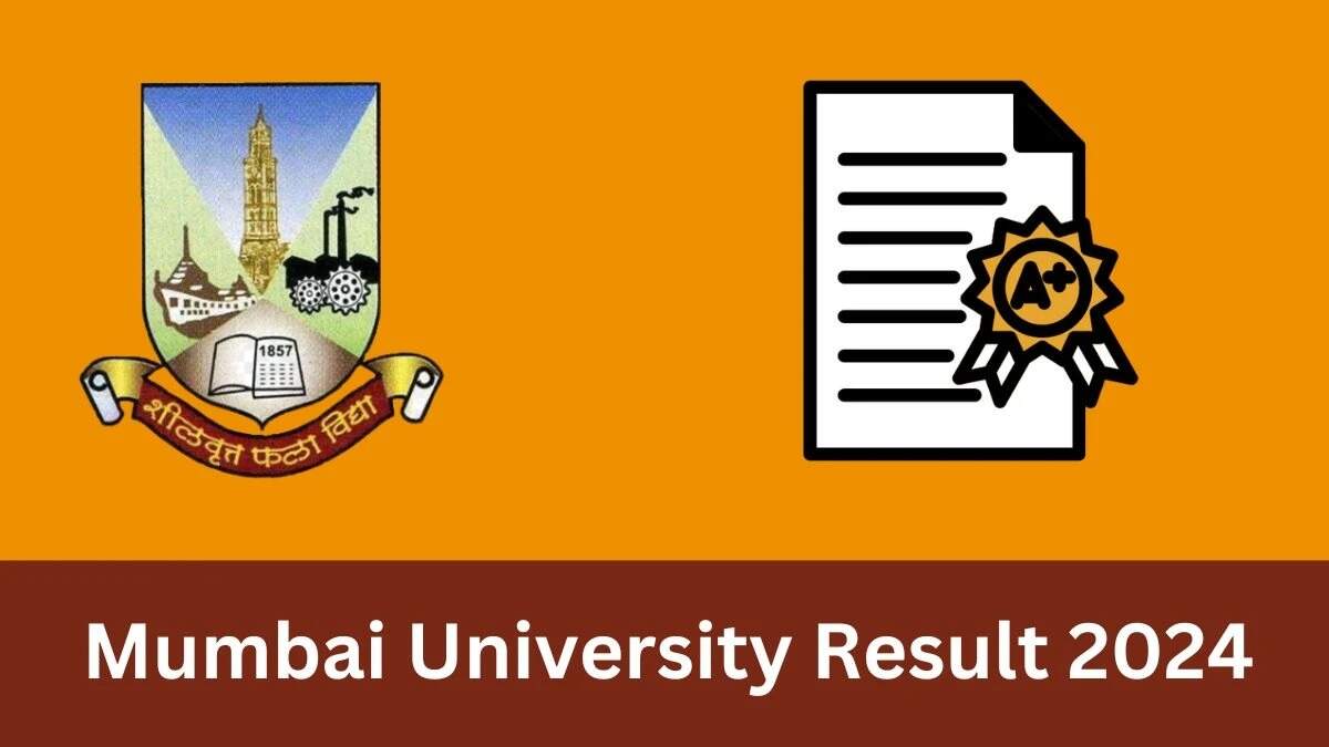 Mumbai University Declares 2024 Exam Results: Check Your UG Marksheets Now