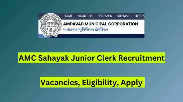 AMC Sahayak Junior Clerk Recruitment 2024: Apply Online for 612 Vacancies